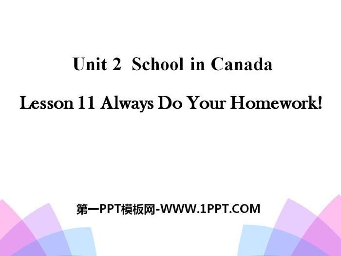 《Always Do Your Homework!》School in Canada PPT-预览图01