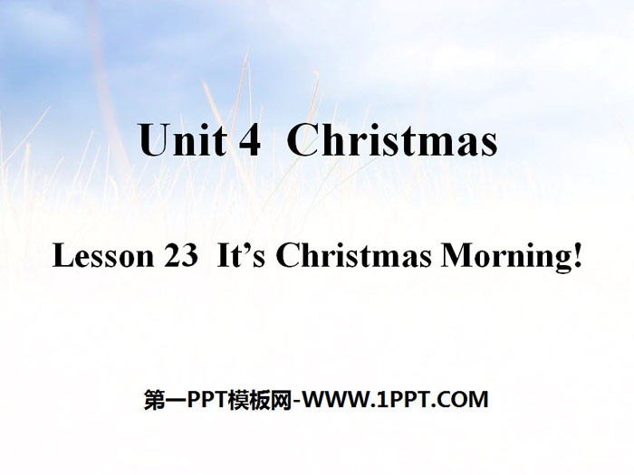《It's christmas Morning!》Christmas PPT课件-预览图01