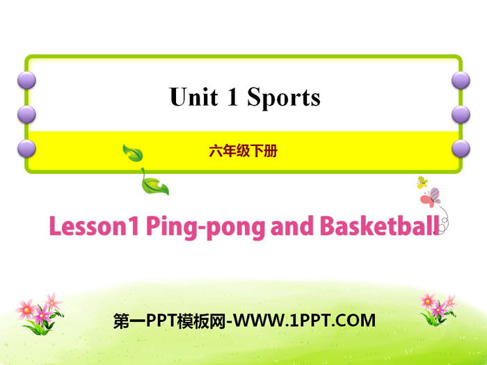 《Ping-pong and Basketball》Sports PPT教学课件-预览图01