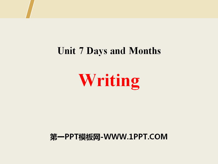 WritingDays and Months PPT