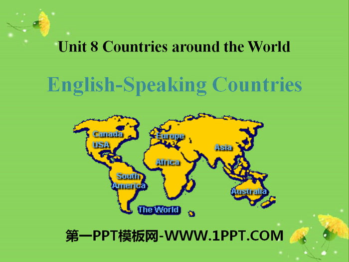 《English-Speaking Countries》Countries around the World PPT免费课件-预览图01