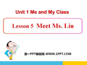 Meet Ms.LiuMe and My Class PPT