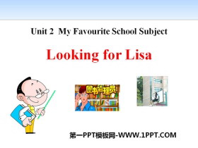 Looking for LisaMy Favourite School Subject PPTμ