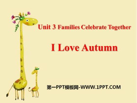 I Love AutumnFamilies Celebrate Together PPTn
