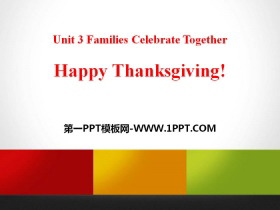 Happy Thanksgiving!Families Celebrate Together PPTd