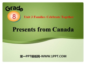 Presents from Canada!Families Celebrate Together PPTnd