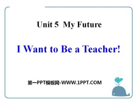 I Want to Be a TeacherMy Future PPTn