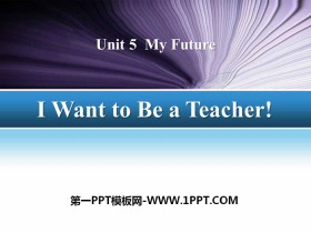 I Want to Be a TeacherMy Future PPTd