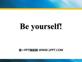 Be Yourself!Celebrating Me! PPTd