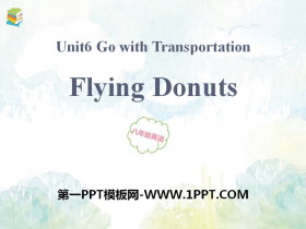 Flying DonutsGo with Transportation! PPTѧμ
