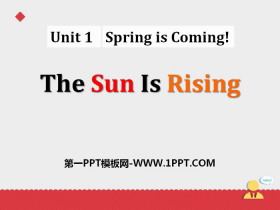 The Sun Is RisingSpring Is Coming PPT