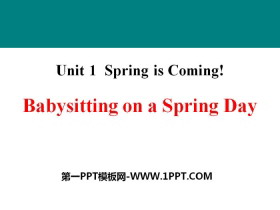 Babysitting on a Spring DaySpring Is Coming PPTn