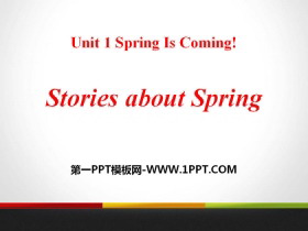 Stories about SpringSpring Is Coming PPT