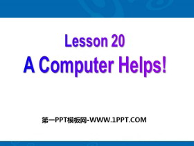 A Computer Helps!The Internet Connects Us PPT