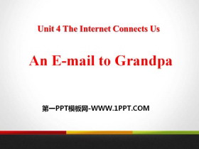 An E-mail to GrandpaThe Internet Connects Us PPŤWn