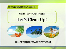 Let's Clean Up!Save Our World! PPTd