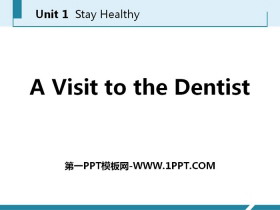 A Visit to the DentistStay healthy PPTMn