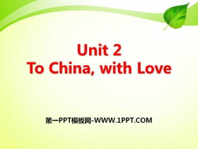 To China,with LoveGreat People PPT