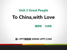 To China,with LoveGreat People PPTѧμ