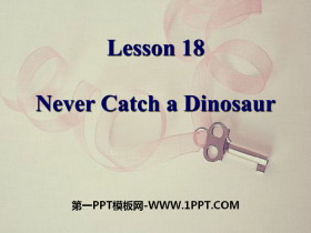 Never Catch a DinosaurSafety PPTd