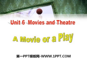 A movie or a PlayMovies and Theatre PPTn