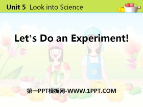 Let's Do an ExperimentLook into Science! PPŤWn