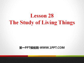 The Study of Living ThingsLook into Science! PPTnd