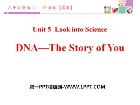 DNA-The Story of YouLook into Science! PPTd