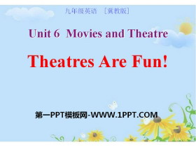 Theatres Are Fun!Movies and Theatre PPT