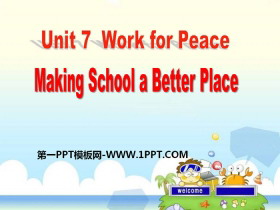 Making School a Better PlaceWork for Peace PPTѧμ