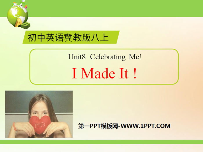 《I Made It!》Celebrating Me! PPT下载-预览图01
