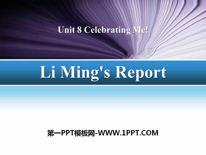 Li Ming\s Report!Celebrating Me! PPTѧμ