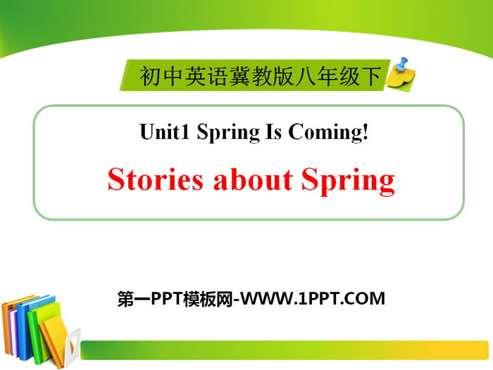 《Stories about Spring》Spring Is Coming PPT课件-预览图01
