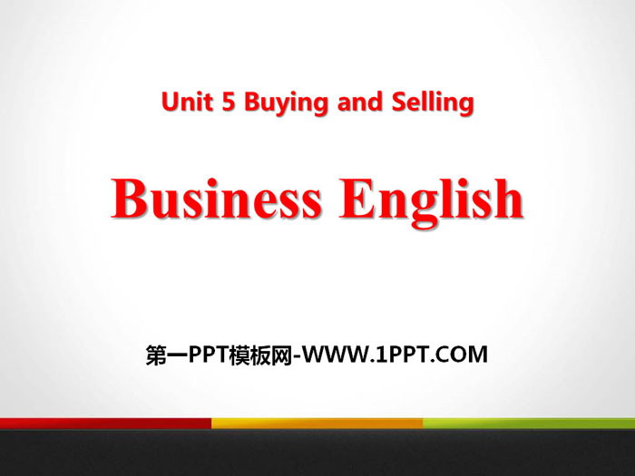 《Business English》Buying and Selling PPT教学课件-预览图01