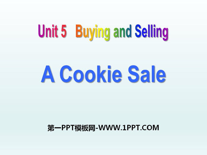 A Cookie SaleBuying and Selling PPT