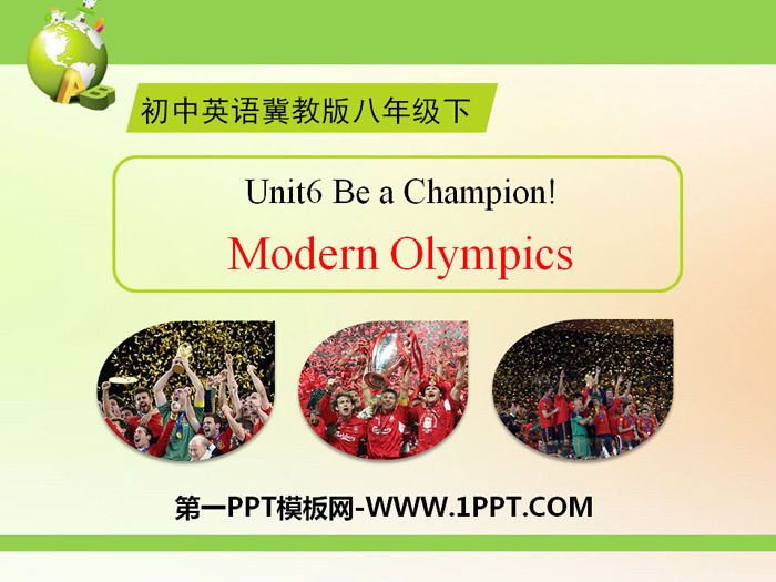 《Modern Olympics》Be a Champion! PPT-预览图01