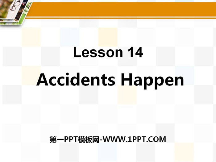 Accidents HappenSafety PPTμ