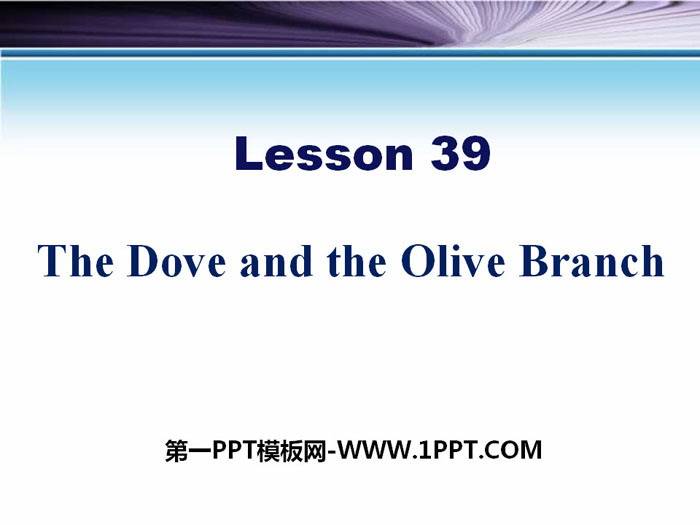 The Dove and the Olive BranchWork for Peace PPT