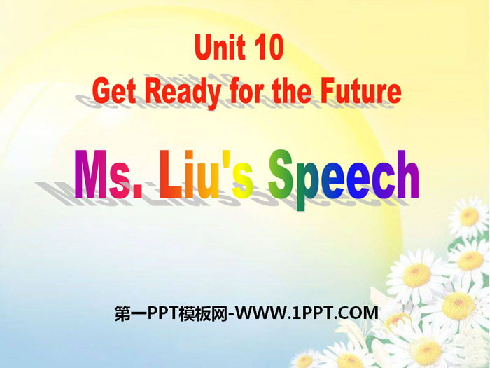 Ms.Liu\s SpeechGet ready for the future PPŤWn