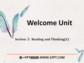 Welcome UnitReading and Thinking PPT