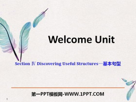 Welcome UnitDiscovering Useful Structures PPT