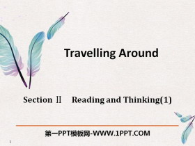 Travelling AroundReading and Thinking PPT