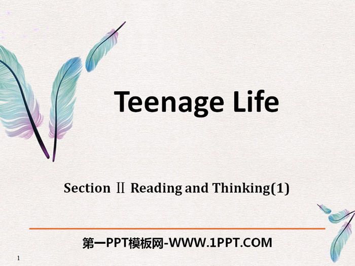 《Teenage Life》Reading and Thinking PPT-预览图01