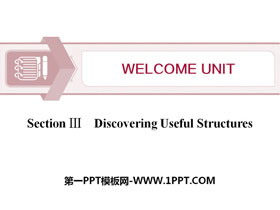 Welcome UnitDiscovering Useful Structures PPTn