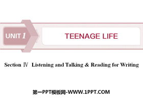 Teenage LifeListening and Talking&Reading for Writing PPT