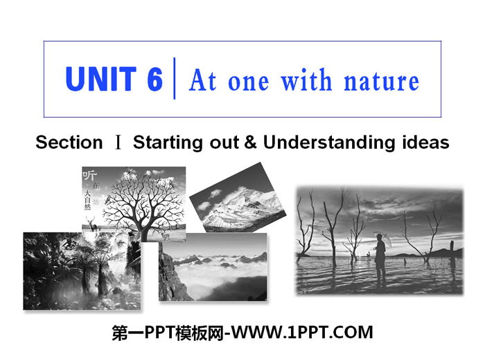 《At one with nature》Section ⅠPPT教学课件-预览图01