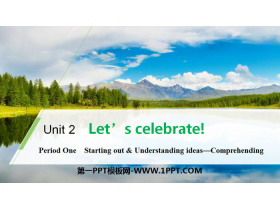Let's celebrate!Period One PPT