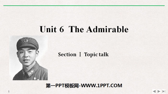 《The Admirable》SectionⅠPPT-预览图01
