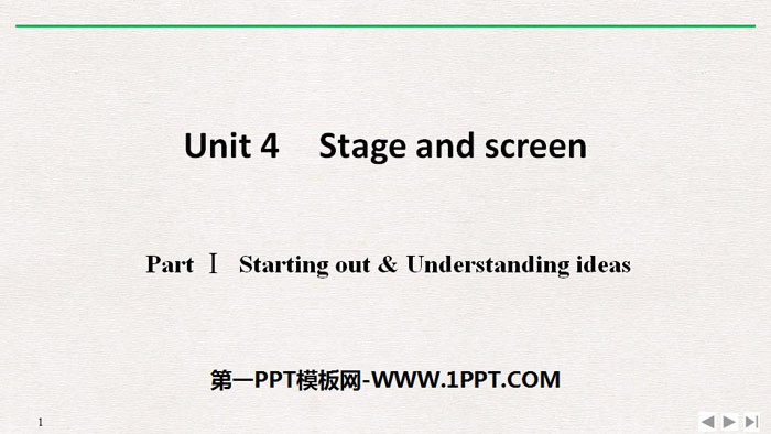 《Stage and screen》PartⅠ PPT-预览图01