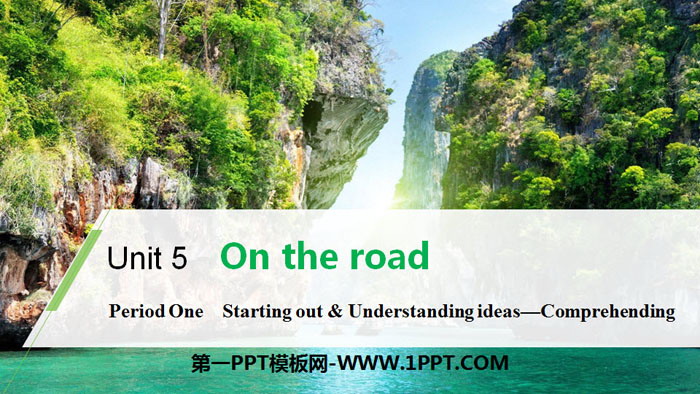 《On the road》Period One PPT-预览图01